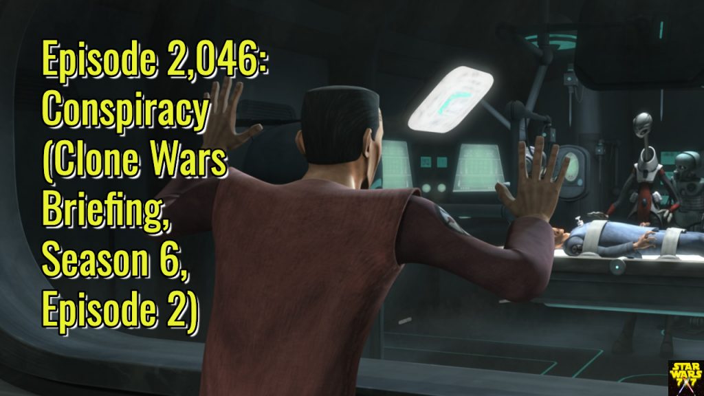 2046-star-wars-clone-wars-briefing-conspiracy-yt