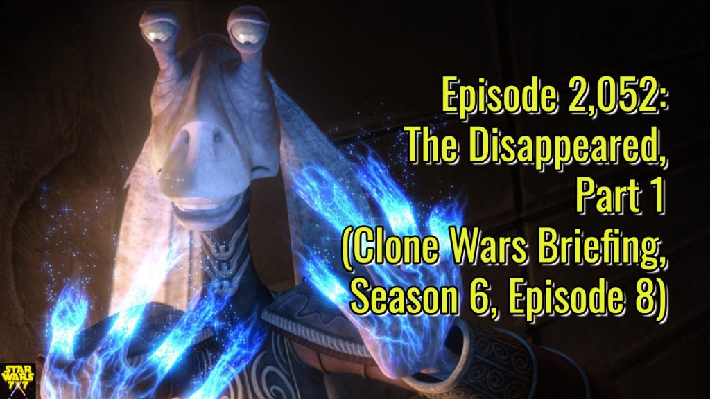 2052-star-wars-clone-wars-briefing-disappeared-part-1-yt