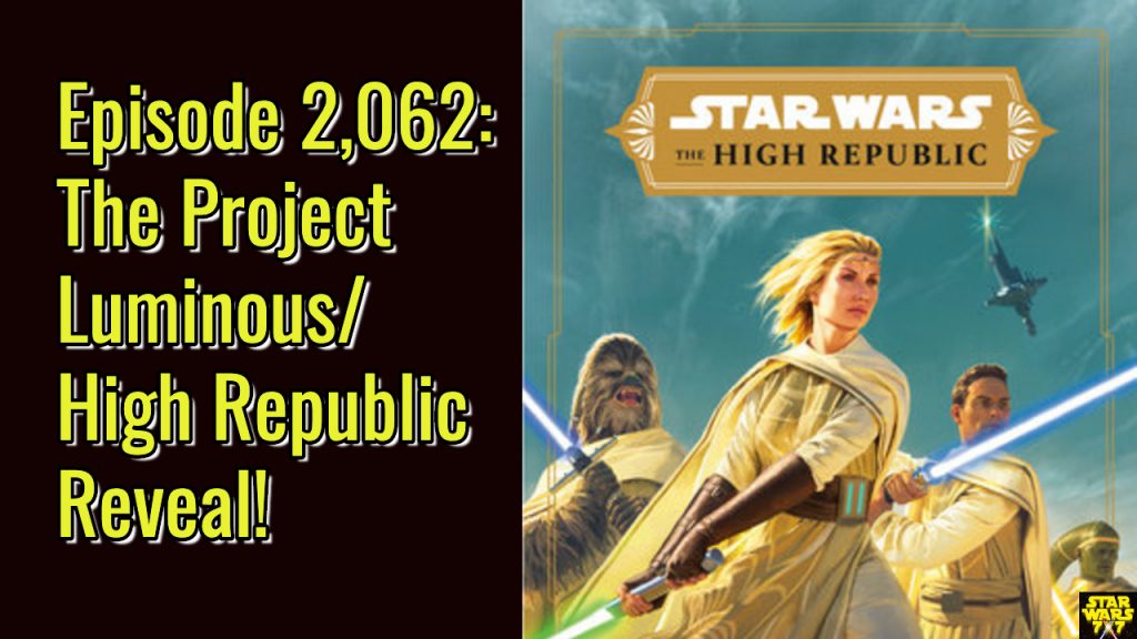 2062-star-wars-project-luminous-high-republic-yt