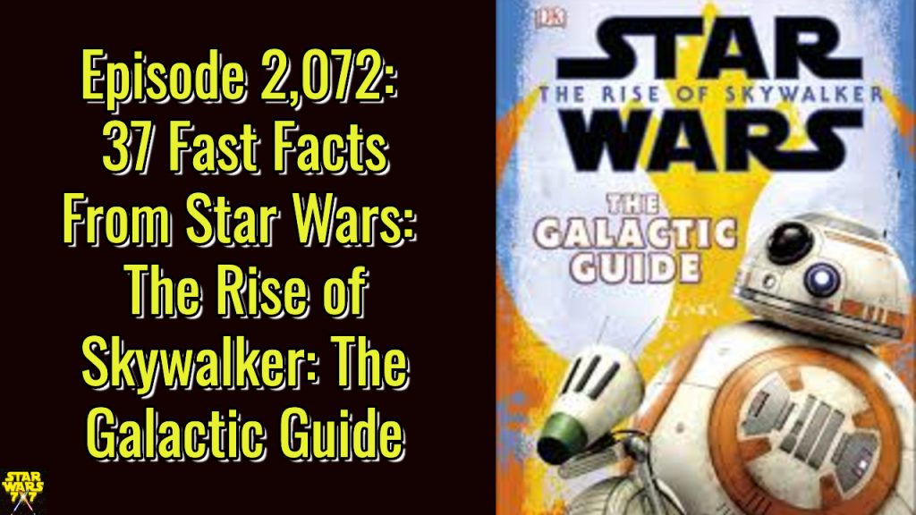 2072-star-wars-rise-of-skywalker-galactic-guide-yt