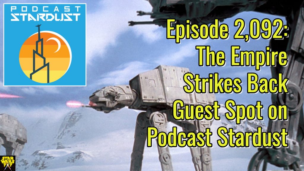 2092-star-wars-podcast-stardust-empire-strikes-back-yt