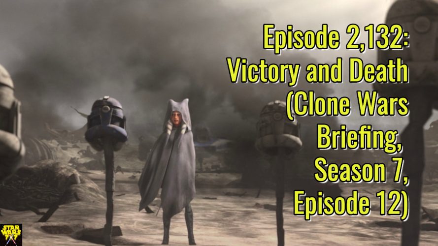 2132-star-wars-clone-wars-briefing-victory-and-death-yt