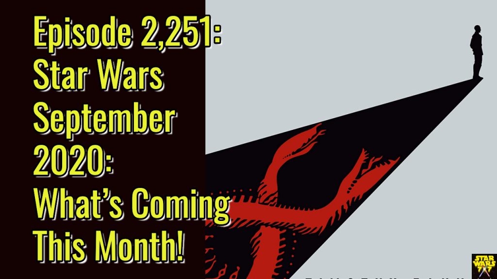 2251-star-wars-september-2020-preview-yt