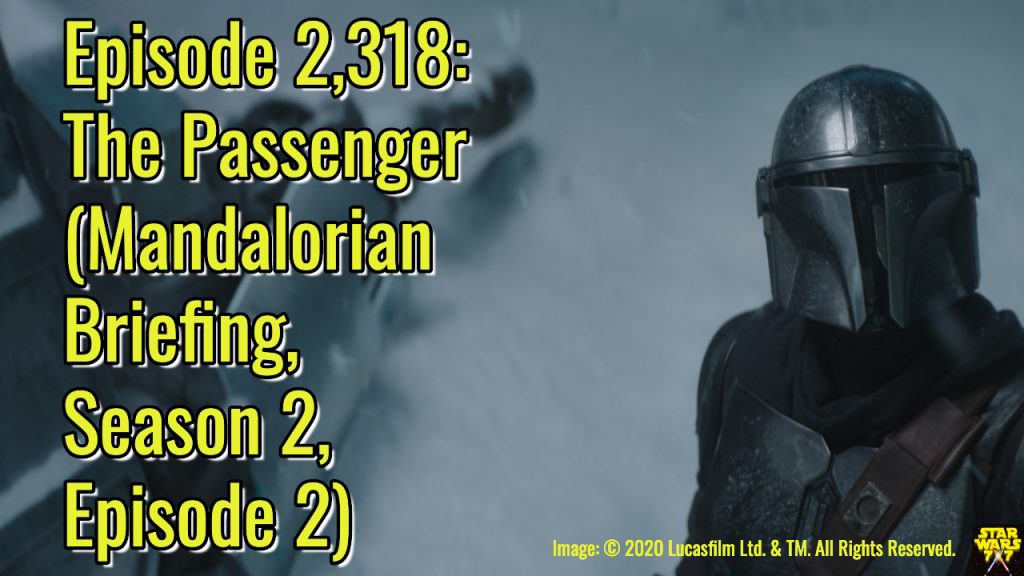 2318-star-wars-mandalorian-briefing-chapter-10-passenger-yt