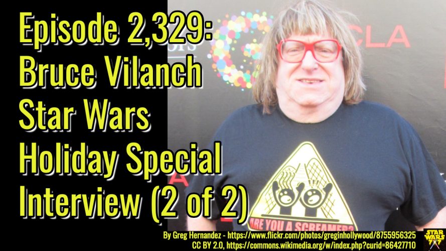 2329-star-wars-bruce-vilanch-interview-yt