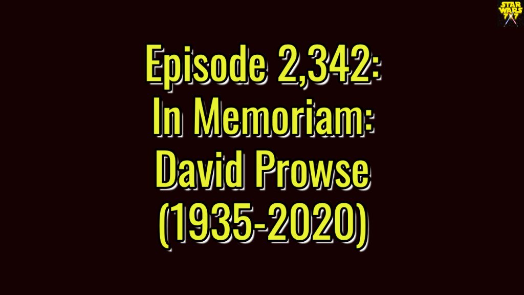 2342-star-wars-in-memoriam-david-prowse-yt