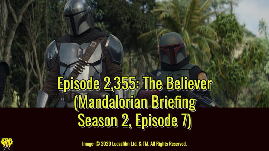 2355-star-wars-mandalorian-briefing-chapter-15-believer-yt