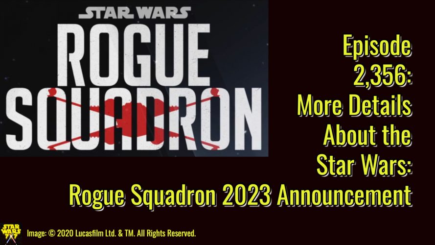2356-star-wars-rogue-squadron-reveal-yt