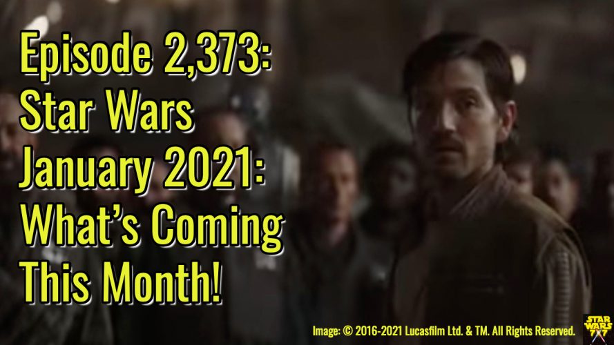 2373-star-wars-january-2021-preview--yt