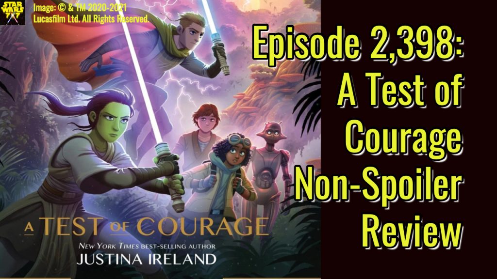 2398-star-wars-test-of-courage-non-spoiler-review-yt