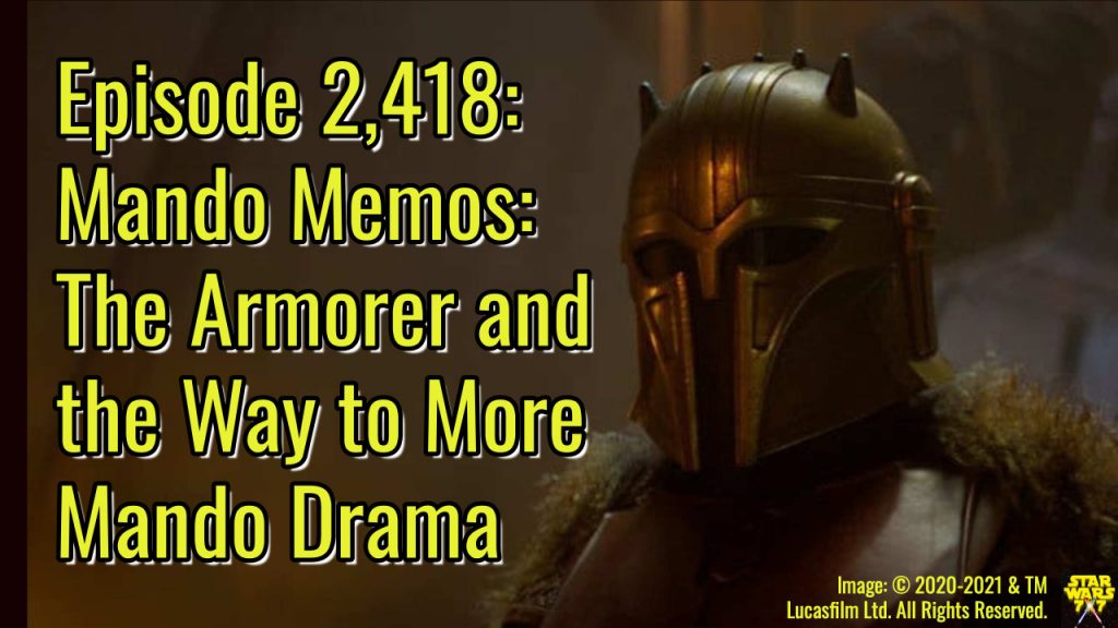2418-star-wars-mando-memo-the-armorer-yt