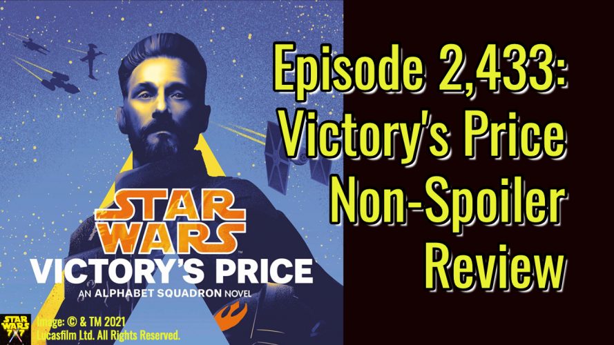 2433-star-wars-victorys-price-non-spoiler-review-yt