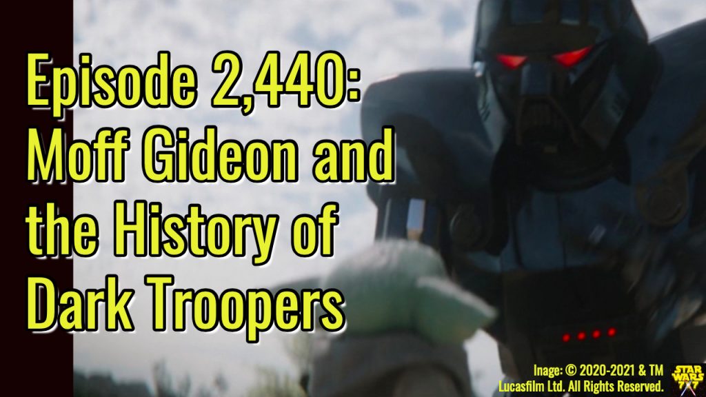 2440-star-wars-moff-gideon-dark-troopers-yt