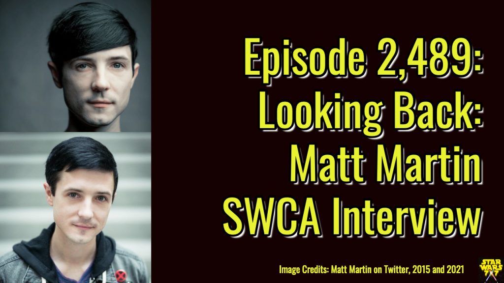 2489-star-wars-matt-martin-celebration-2015-interview-yt