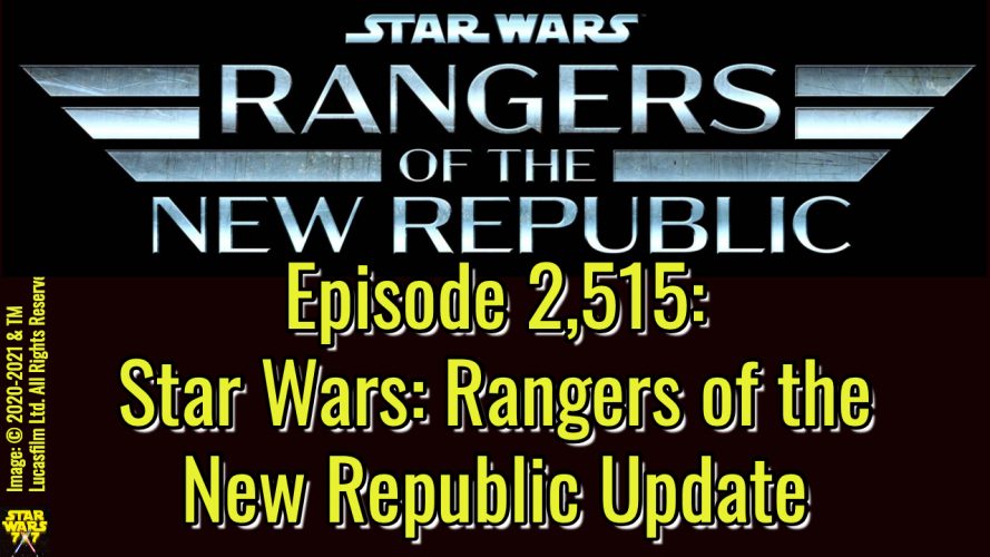 2515-star-wars-rangers-of-the-new-republic-update-yt