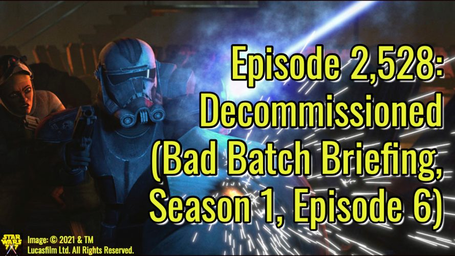 2528-star-wars-bad-batch-briefing-decommissioned-yt