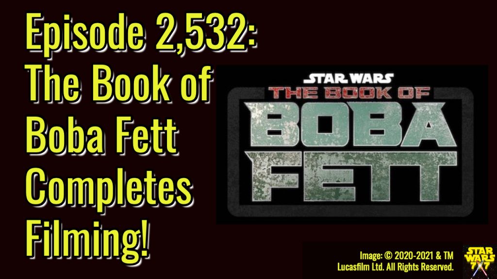 2532-star-wars-book-of-boba-fett-filming-yt