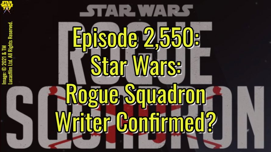 2550-star-wars-rogue-squadron-writer-matthew-robinson-yt