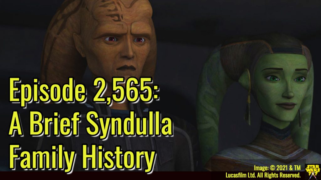 2565-star-wars-syndulla-family-history-yt