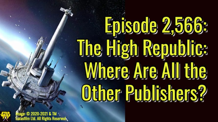 2566-star-wars-high-republic-other-publishers-yt