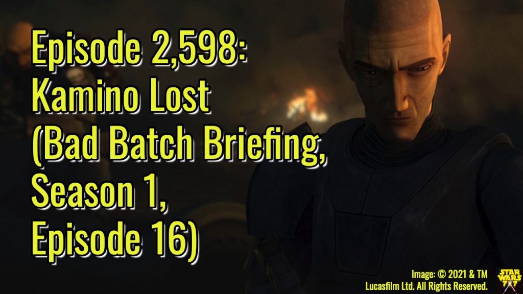 2598-star-wars-bad-batch-briefing-kamino-lost-yt