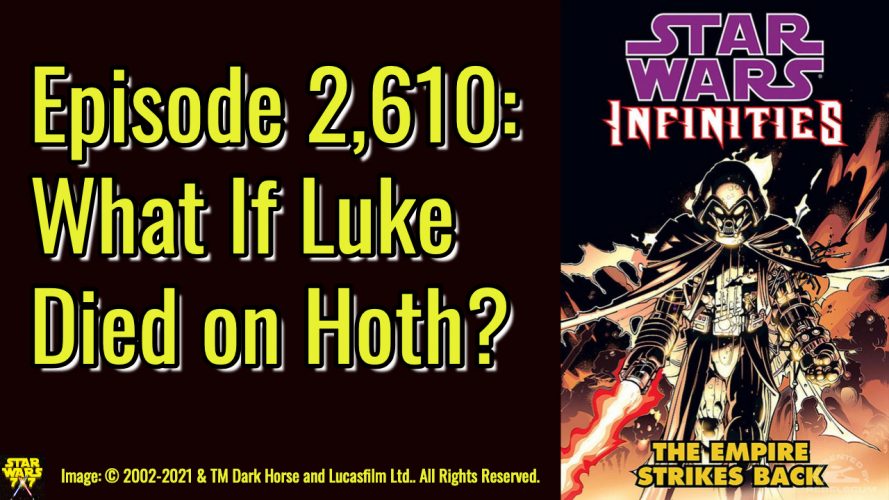 2610-star-wars-what-if-infinities-empire-strikes-back-yt