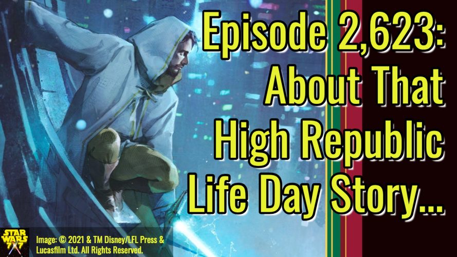 2623-star-wars-life-day-treasury-high-republic-story-yt