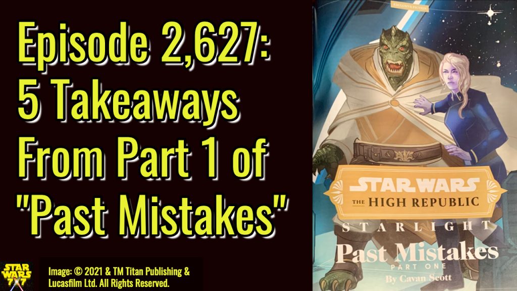 2627-star-wars-past-mistakes-high-republic-yt