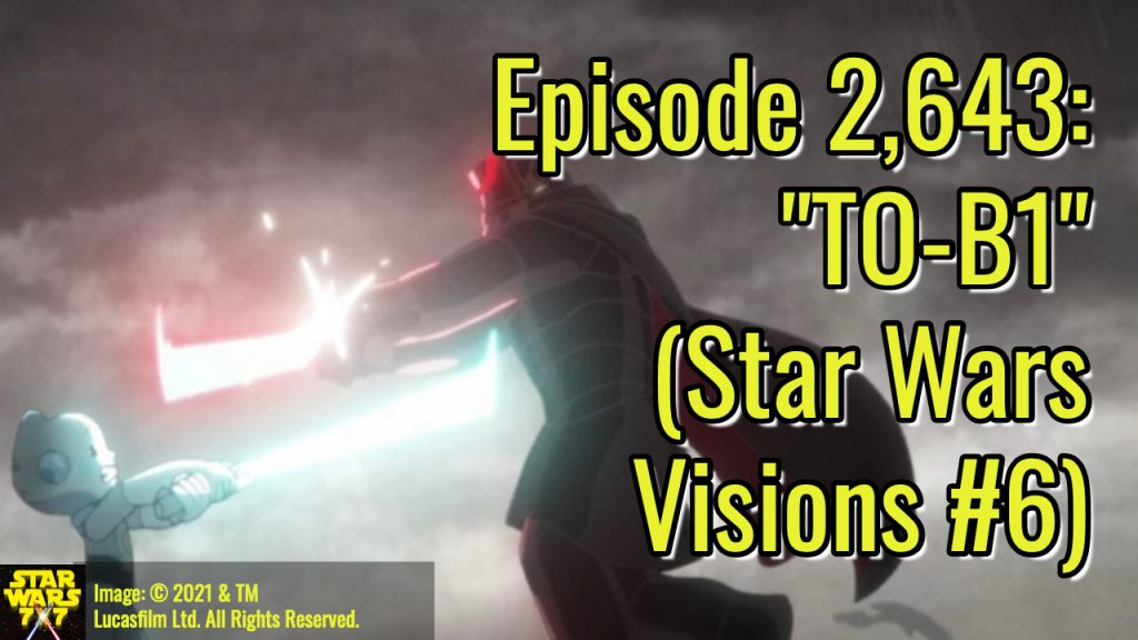 2643-star-wars-visions-to-b1-yt