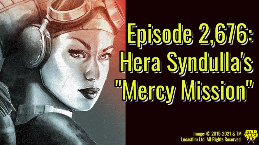 2676-star-wars-mercy-mission-hera-syndulla-yt