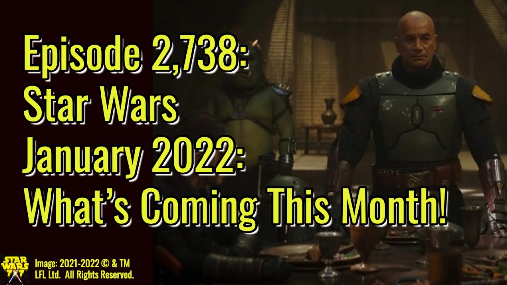 2738-star-wars-january-2022-preview-yt
