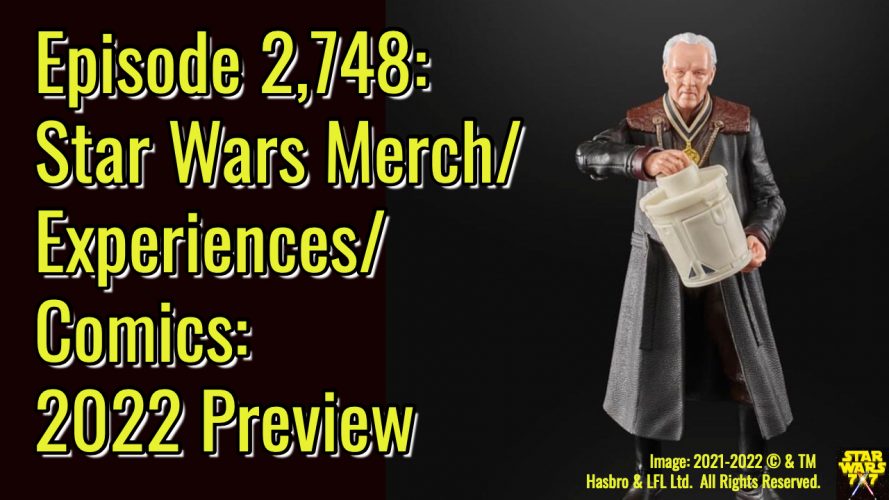 2749-star-wars-merch-experiences-events-comics-2022-preview-yt