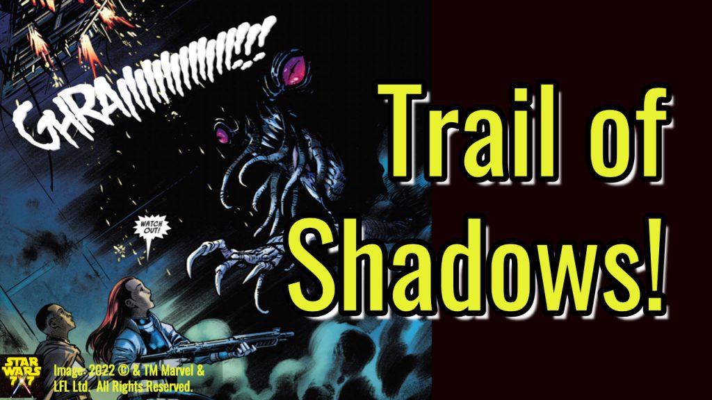 2802-star-wars-high-republic-trail-of-shadows-review-yt