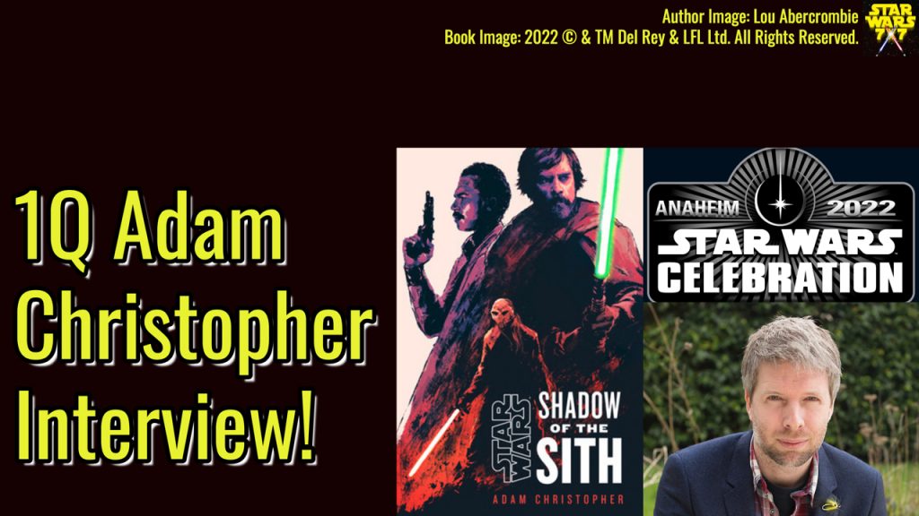 2915-star-wars-shadow-of-the-sith-adam-christopher-interview-yt