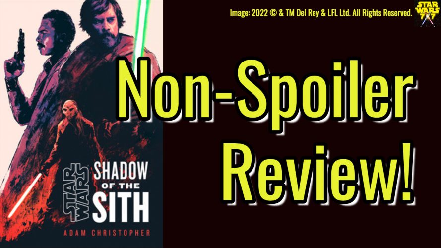 2916-star-wars-shadow-of-the-sith-adam-christopher-review-yt