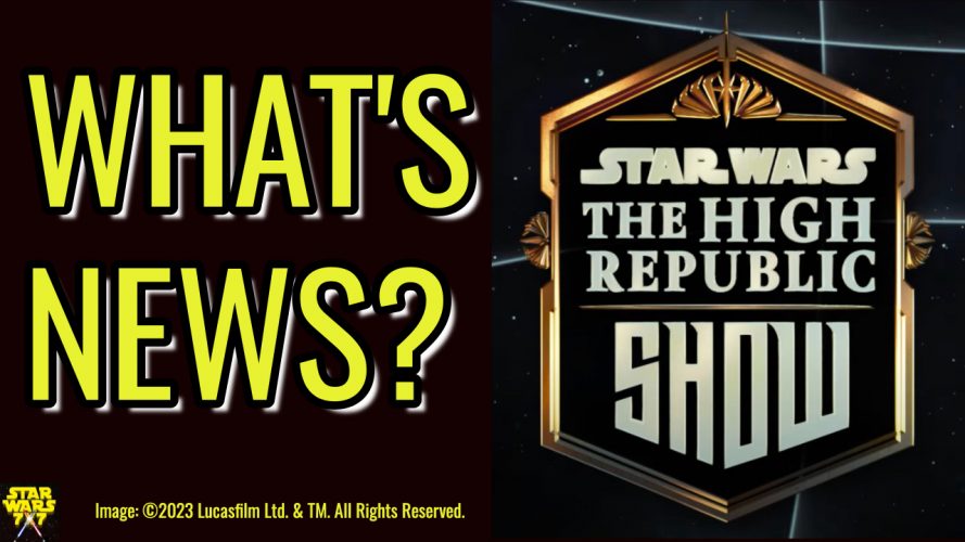 3181-star-wars-high-republic-show-yt