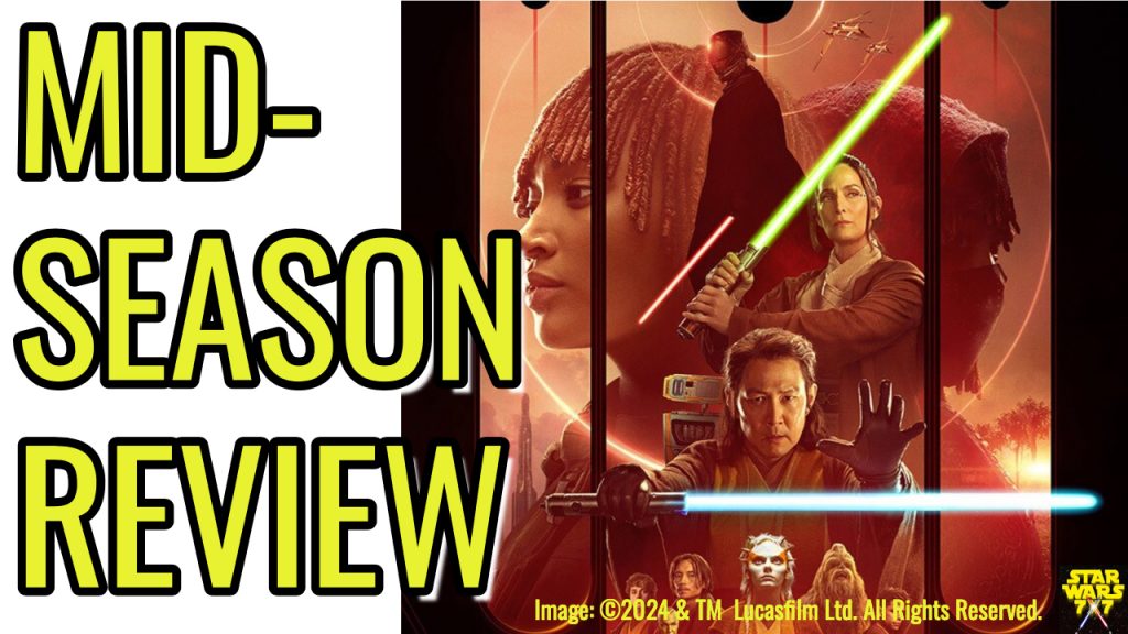 3645-star-wars-acolyte-mid-season-review-yt